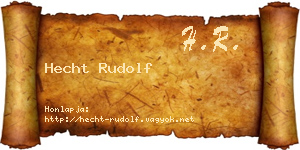 Hecht Rudolf névjegykártya